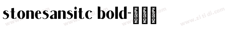 stonesansitc bold字体转换